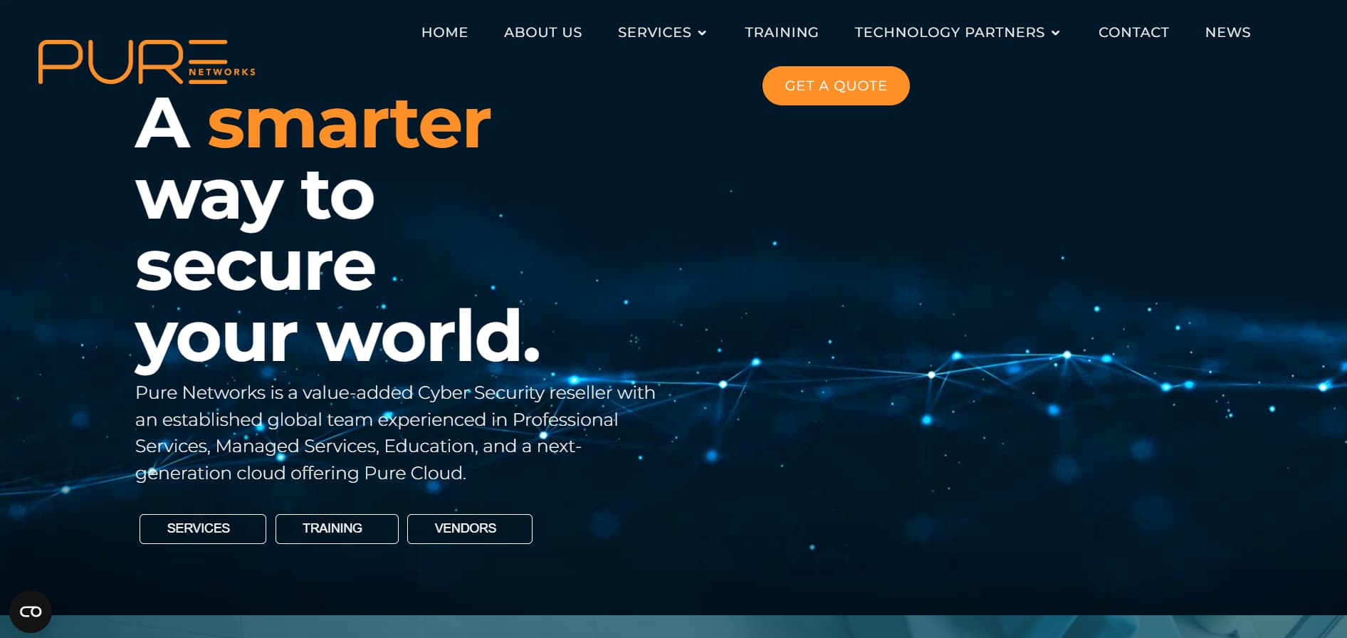 Homepage banner of a cybersecurity company website titled “Pure Networks” with the large headline “A smarter way to secure your world.” The page features a dark blue background with glowing network connection graphics, a top navigation menu, a “Get a Quote” button, and smaller buttons for Services, Training, and Vendors.
