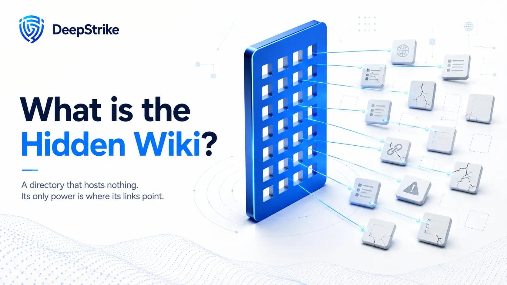 What is the Hidden Wiki?