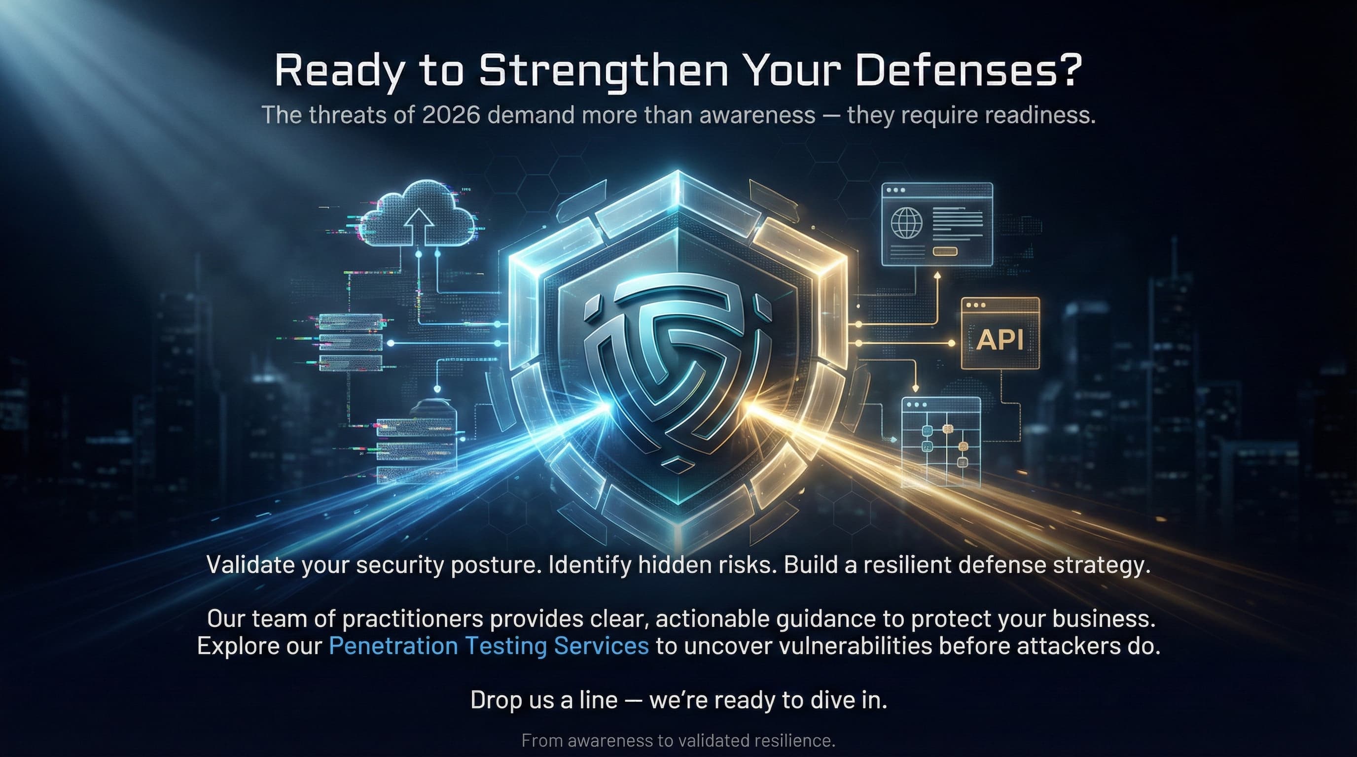 “A futuristic dark-blue digital cityscape shows the DeepStrike logo at the center of a glowing hexagonal energy shield. Blue and amber energy streams merge into the logo, activating the shield and stabilizing surrounding cloud and network infrastructure. Text overlays emphasize cybersecurity readiness in 2026 and proactive penetration testing.”