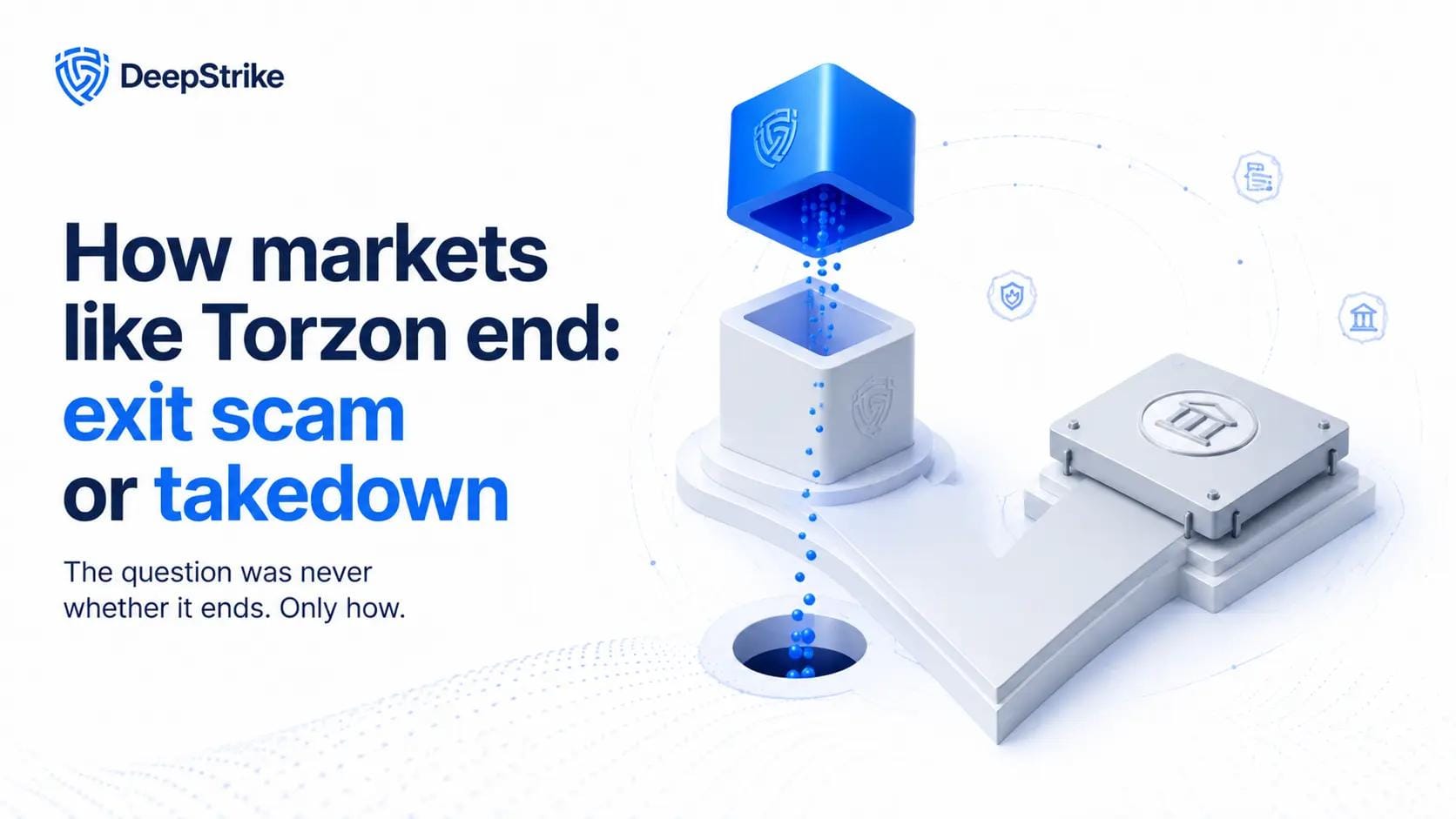 How markets like Torzon end: exit scam or takedown