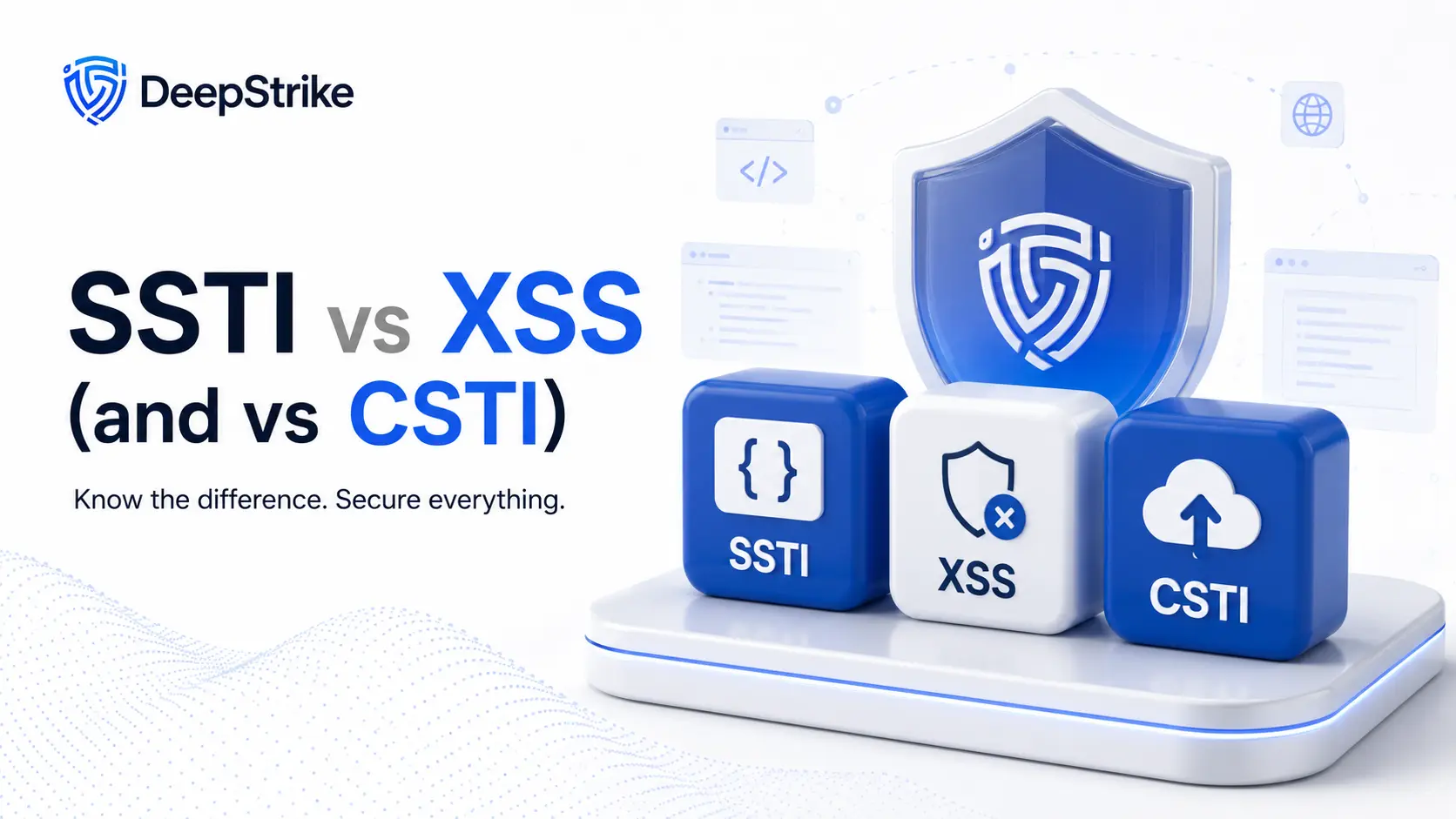 SSTI vs XSS (and vs CSTI)