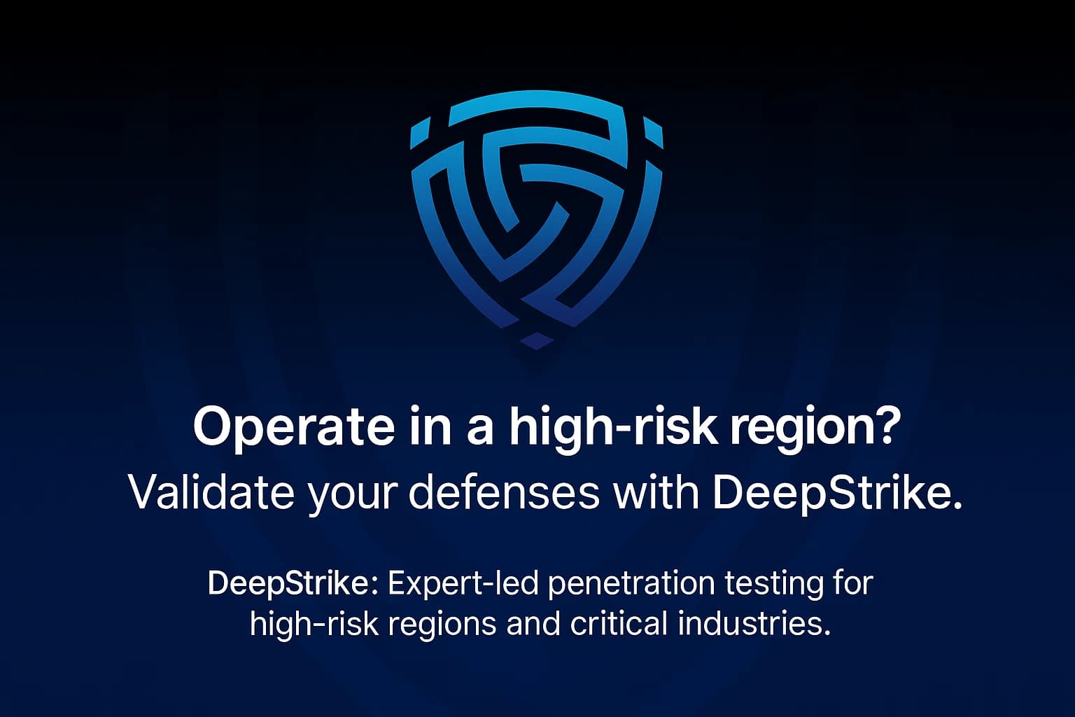 Call-to-action banner inviting organizations in high-risk countries to engage DeepStrike for penetration testing.