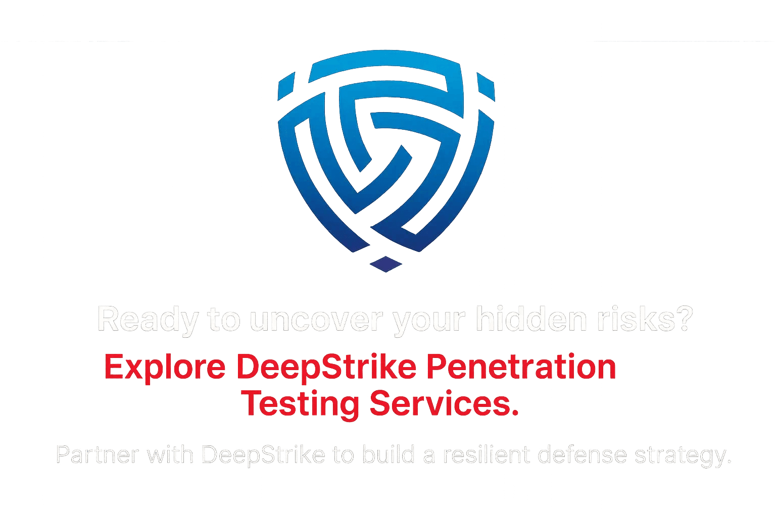 DeepStrike promotional banner inviting readers to explore penetration testing services.