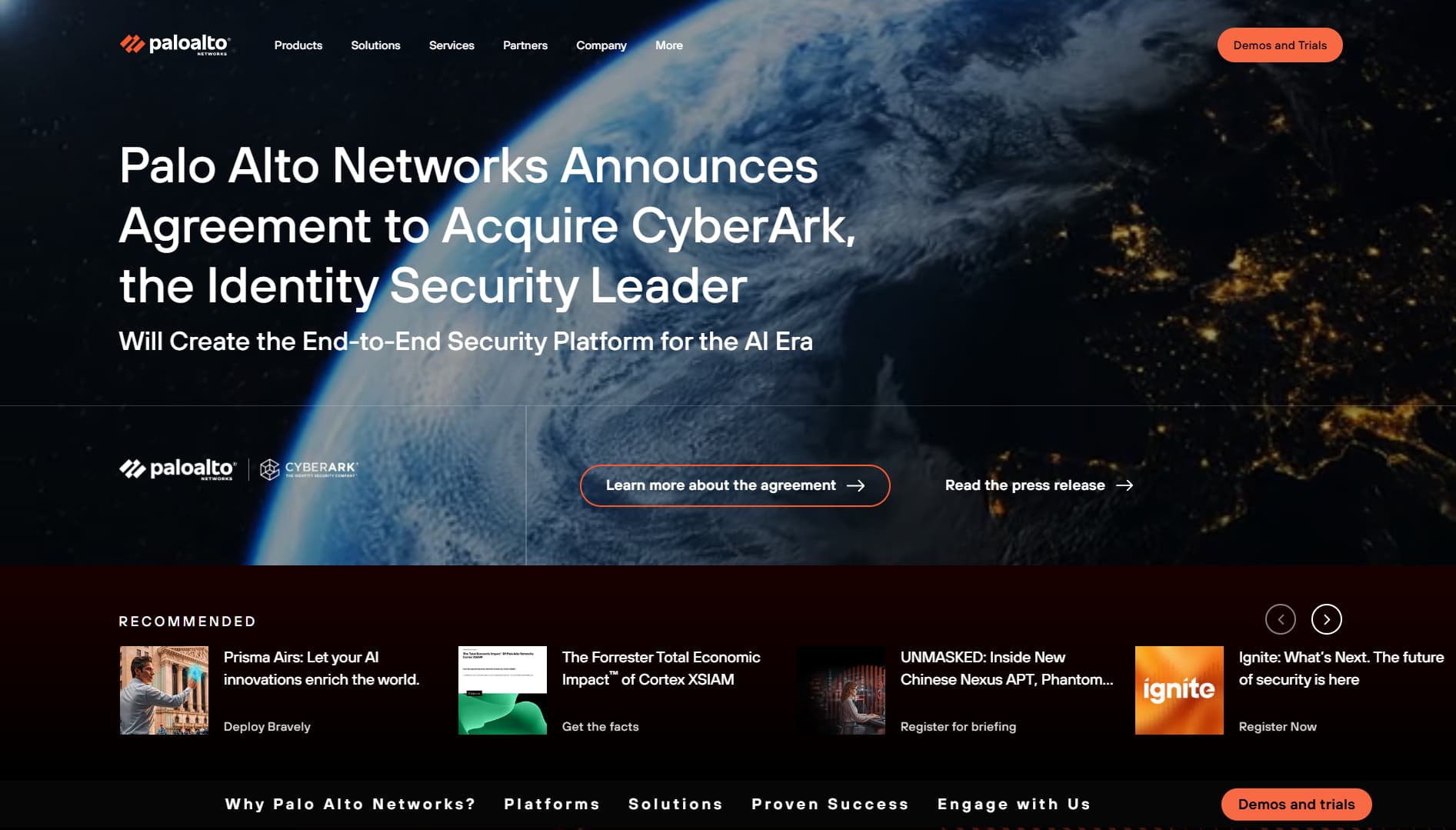 Palo Alto Networks homepage announcing agreement to acquire CyberArk to create an end-to-end AI-era identity and security platform.”