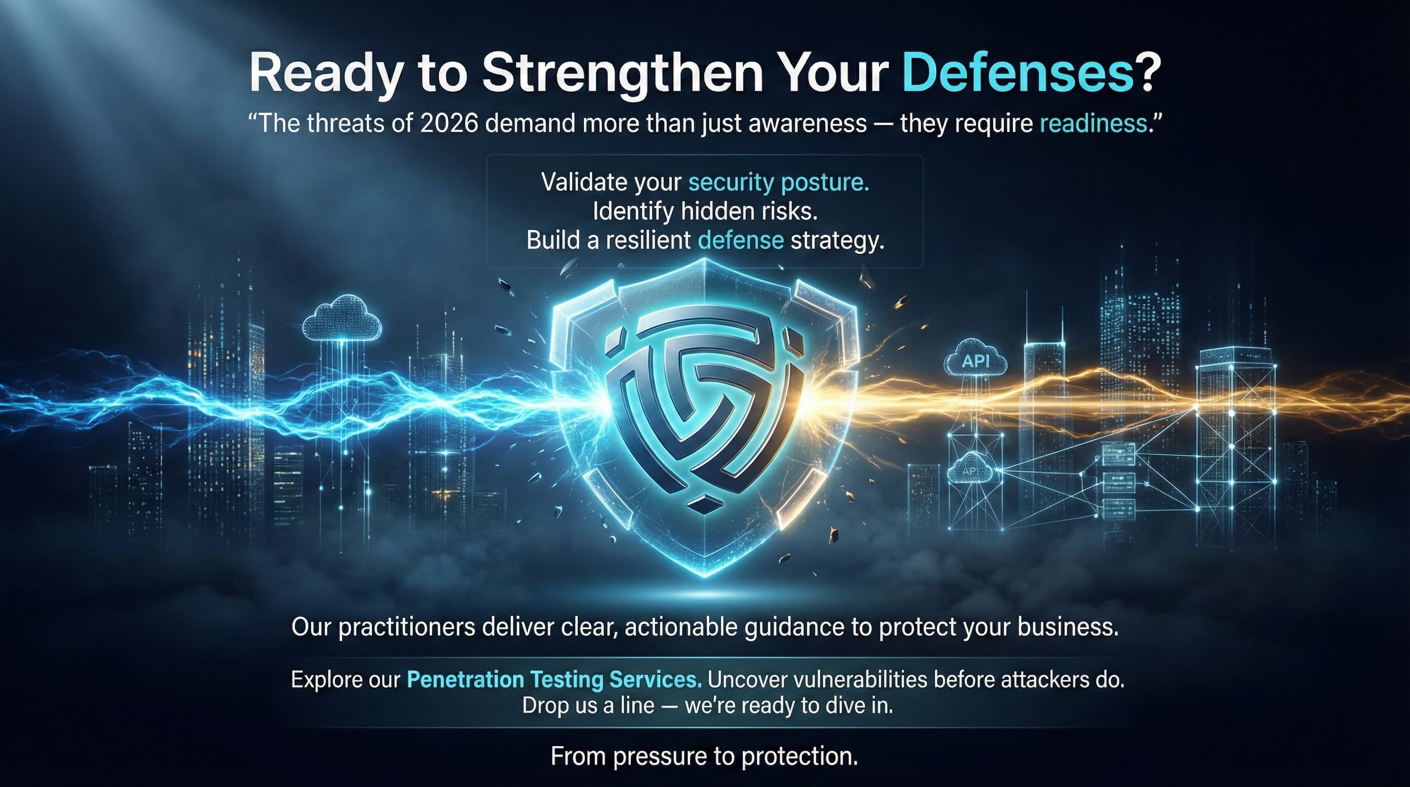 “A futuristic deep-blue digital landscape shows the DeepStrike logo at the center of a glowing hexagonal shield. Blue and amber energy streams merge into the logo, activating the shield and stabilizing surrounding digital infrastructure. Text overlays emphasize moving from awareness to readiness in 2026 and promoting penetration testing services.”