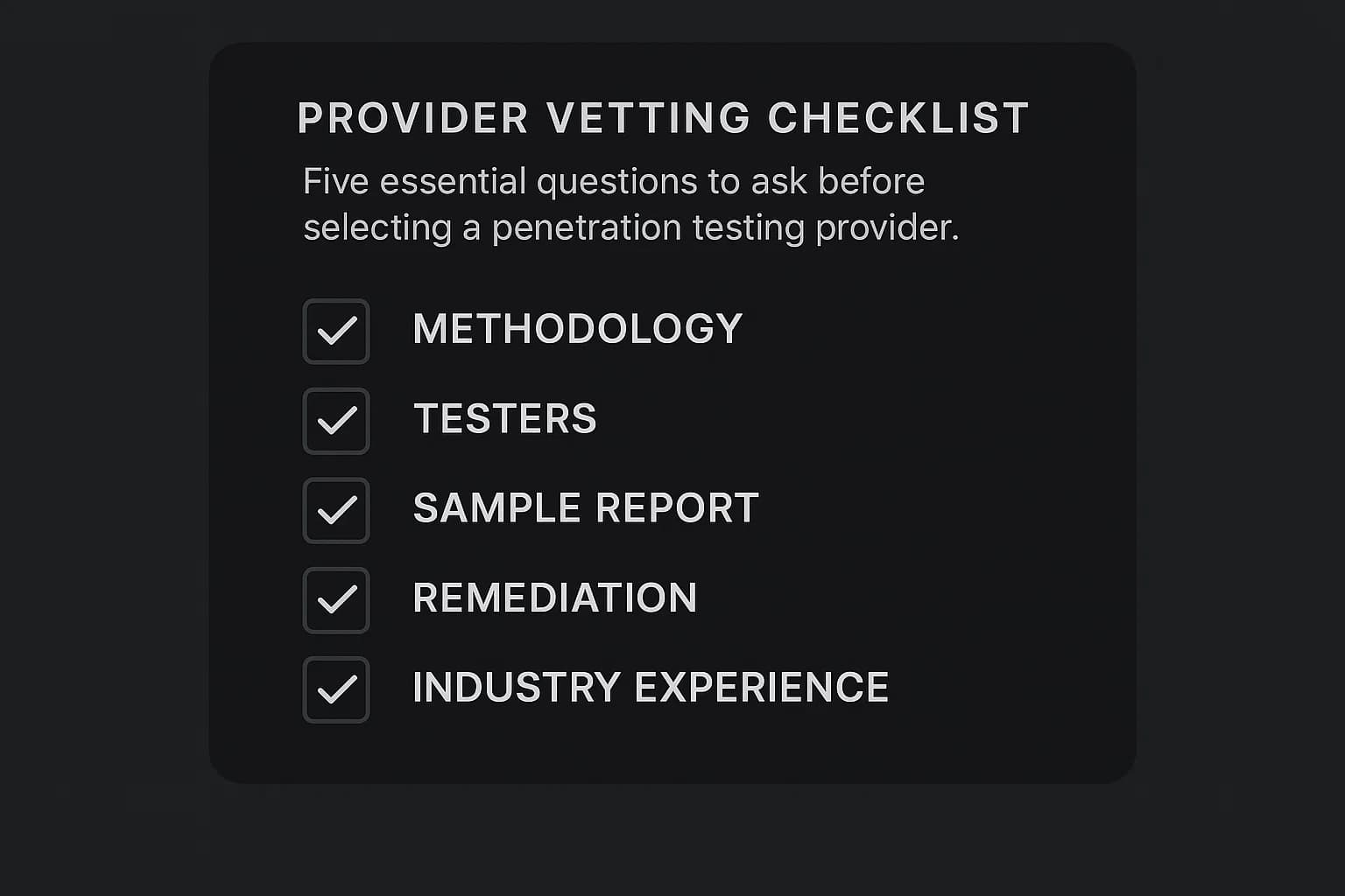 Checklist graphic showing five vetting questions for selecting a penetration testing partner.