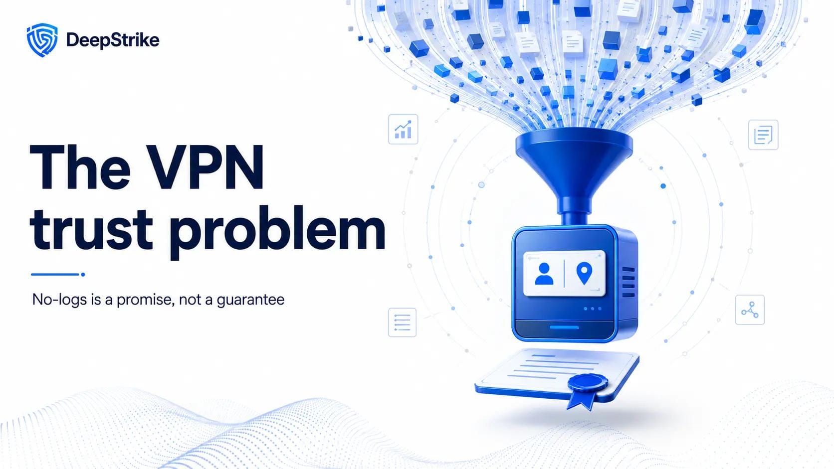 The VPN trust problem