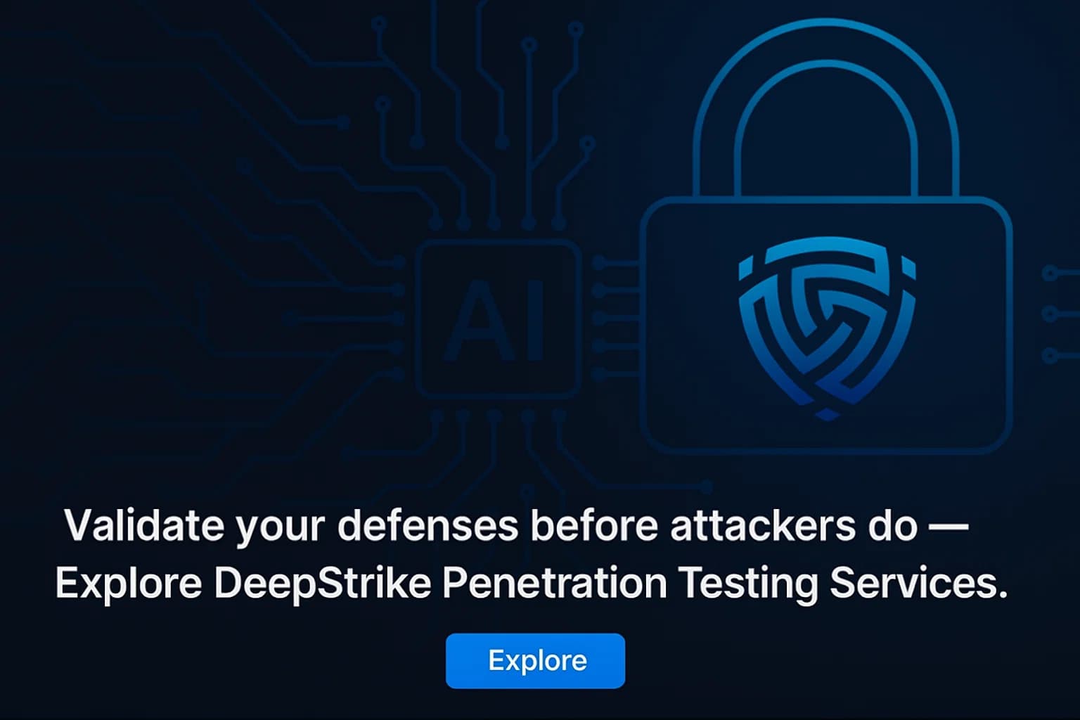 Promotional banner for DeepStrike penetration testing services, featuring AI cybersecurity imagery.