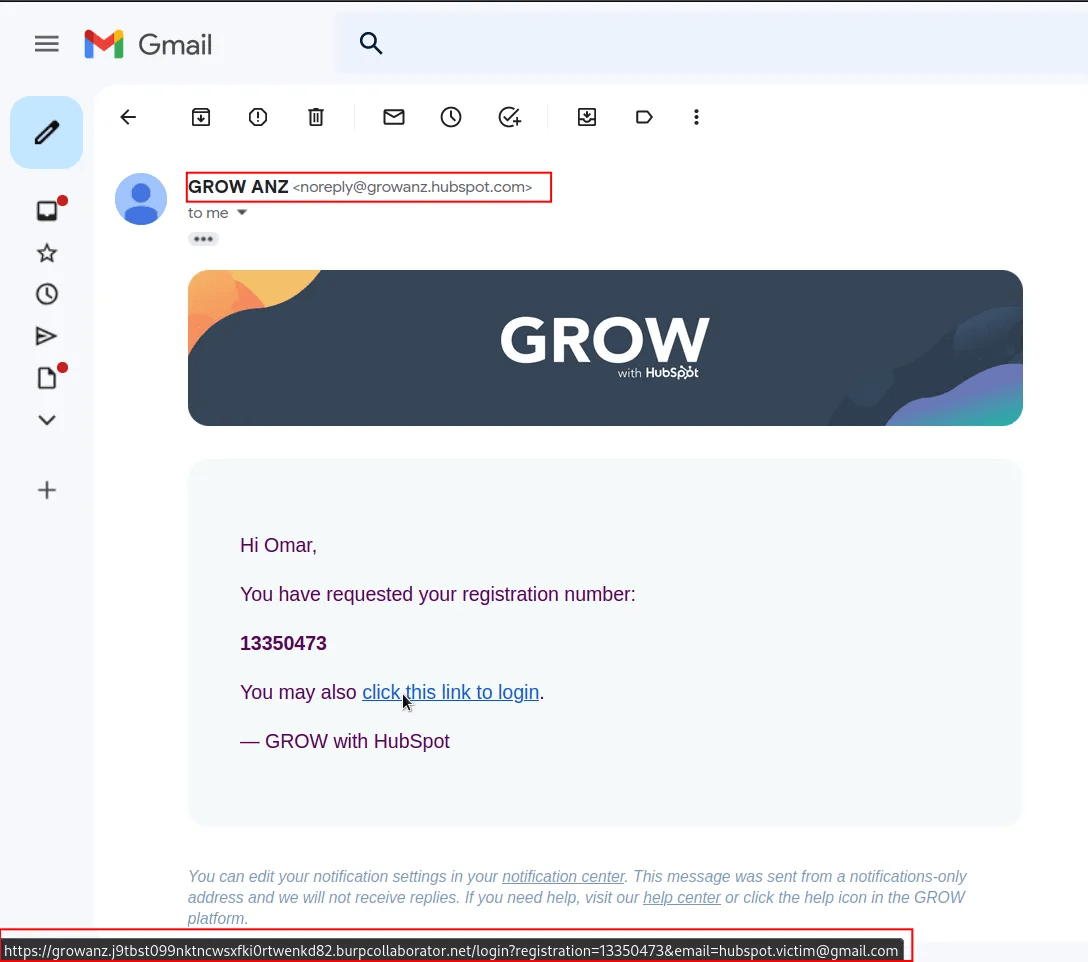 A screenshot of an email from "GROW ANZ" inside a Gmail inbox. The email provides a registration number and a login link. A highlighted URL at the bottom of the email reveals that the link, although intended for the user, was first routed through a Burp Collaborator domain, confirming the impact of the SSRF vulnerability shown in the previous image.